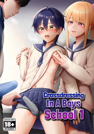 [Toitoikai (Toitoi)] Crossdressing in a Boys School 1 [English] {2d-market.com} [Decensored] [Digital]