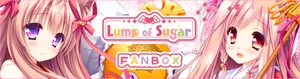 Lump of Sugar FANBOX 2023-8 -2024-7